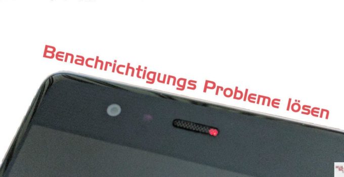 7 Schritte um Benachrichtigungen / Push Probleme zu lösen – richtig einzustellen